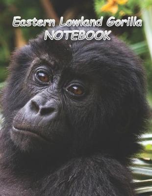 Book cover for Eastern Lowland Gorilla NOTEBOOK