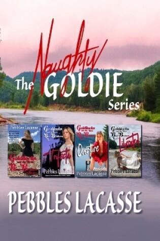 Cover of The Naughty Goldie Series