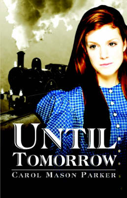 Book cover for Until Tomorrow