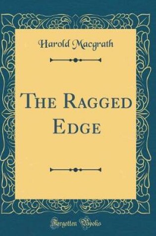 Cover of The Ragged Edge (Classic Reprint)