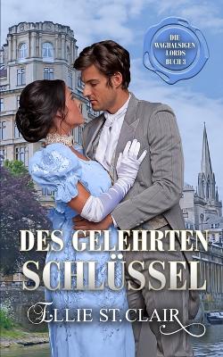 Cover of Des Gelehrten Schlüssel