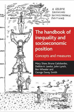 Cover of The Handbook of Inequality and Socioeconomic Position