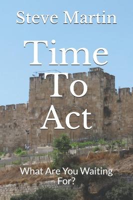 Book cover for Time To Act