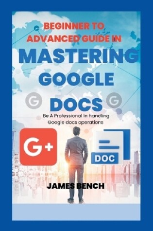 Cover of Mastering Google Docs