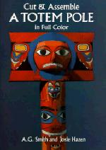 Book cover for Cut and Assemble a Totem Pole in Full Colour