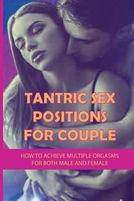 Cover of Tantric Sex Positions for Couple