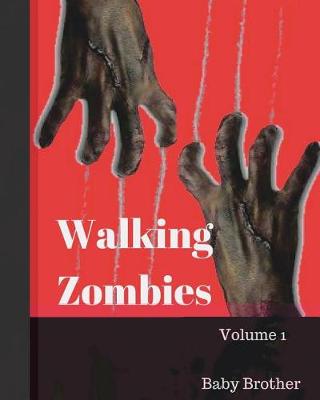 Book cover for Walking Zombies 1