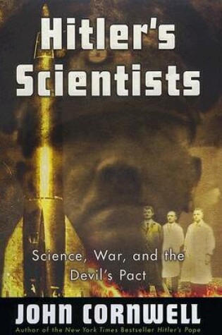 Cover of Hitler's Scientists: Science,