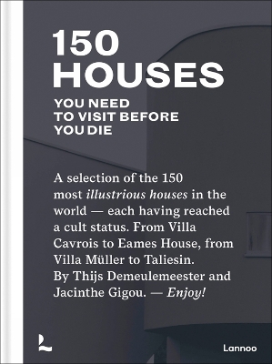 Book cover for 150 Houses You Need to Visit Before You Die