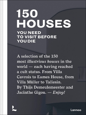 Cover of 150 Houses You Need to Visit Before You Die