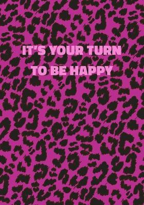 Book cover for It's Your Turn To Be Happy