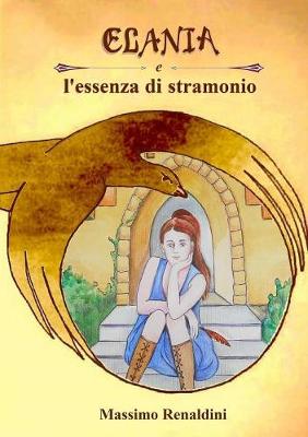 Book cover for Elania e l'essenza di stramonio