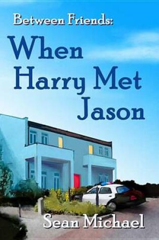 Cover of When Harry Met Jason