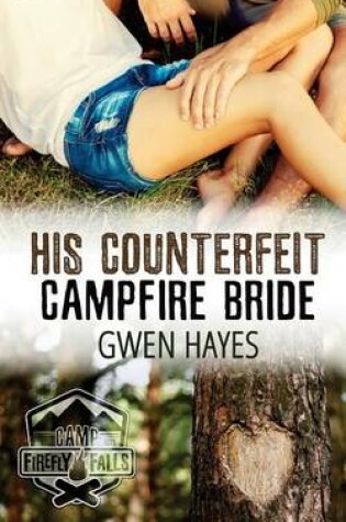 Cover of His Counterfeit Campfire Bride