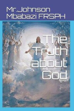 Cover of The Truth about God