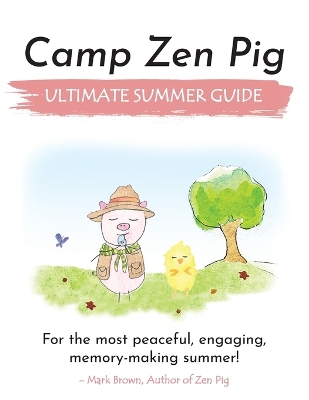 Book cover for Camp Zen Pig