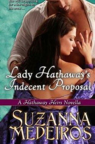 Cover of Lady Hathaway's Indecent Proposal