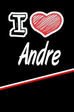 Cover of I Love Andre