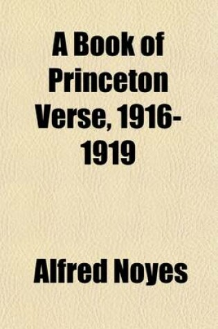 Cover of A Book of Princeton Verse, 1916-1919 (Volume 1)