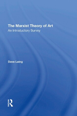 Cover of The Marxist Theory Of Art