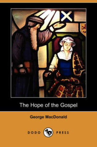 Cover of The Hope of the Gospel (Dodo Press)