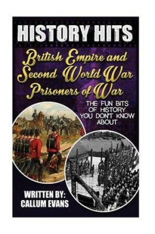 Cover of The Fun Bits of History You Don't Know about British Empire and Second World War Prisoners of War