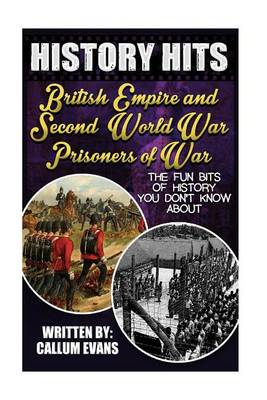 Book cover for The Fun Bits of History You Don't Know about British Empire and Second World War Prisoners of War