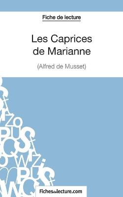 Book cover for Les Caprices de Marianne d'Alfred de Musset (Fiche de lecture)