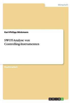 Book cover for SWOT-Analyse von Controlling-Instrumenten