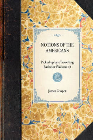 Cover of Notions of the Americans