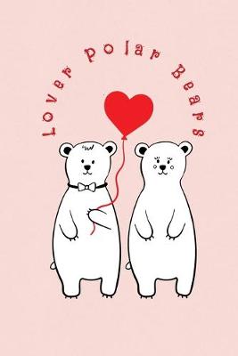 Book cover for Lover Polar Bears