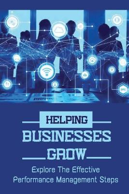 Cover of Helping Businesses Grow