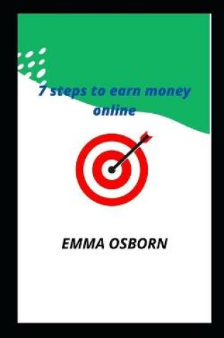 Cover of 7 steps to earn money online