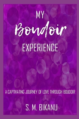 Book cover for My Boudoir Experience