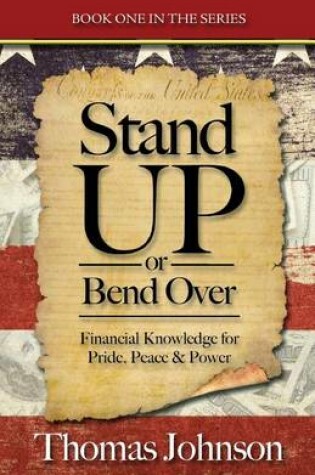 Cover of Stand Up or Bend Over