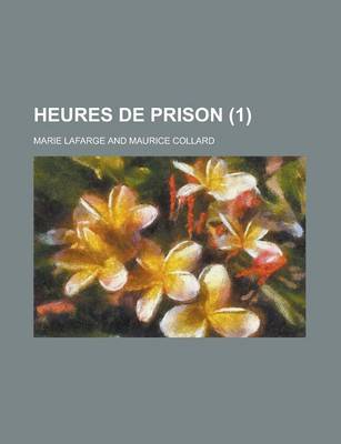 Book cover for Heures de Prison (1)