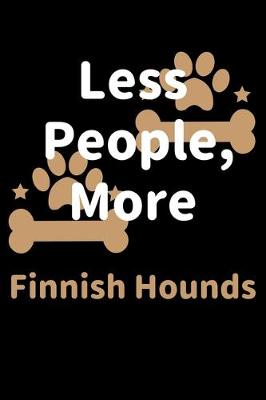 Book cover for Less People, More Finnish Hounds