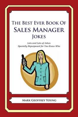 Book cover for The Best Ever Book of Sales Manager Jokes