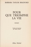 Book cover for Pour Que Triomphe La Vie