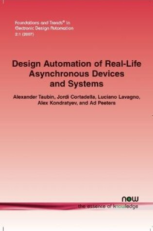 Cover of Design Automation of Real-Life Asynchronous Devices and Systems