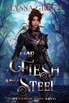 Book cover for Of Flesh and Steel