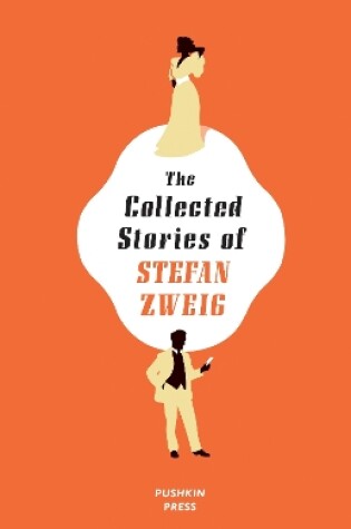 Cover of The Collected Stories of Stefan Zweig