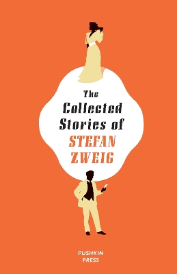 Book cover for The Collected Stories of Stefan Zweig