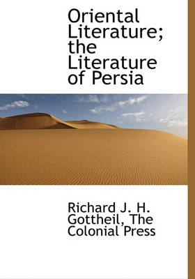 Book cover for Oriental Literature; The Literature of Persia