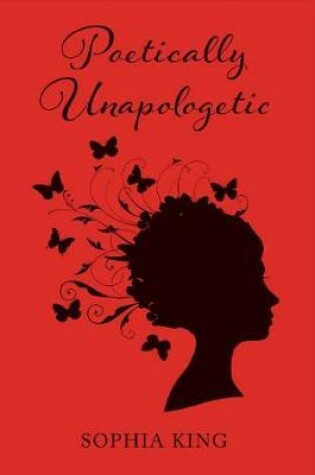 Cover of Poetically Unapologetic