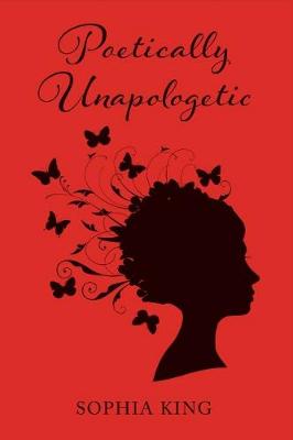 Book cover for Poetically Unapologetic