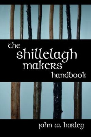 Cover of The Shillelagh Makers Handbook