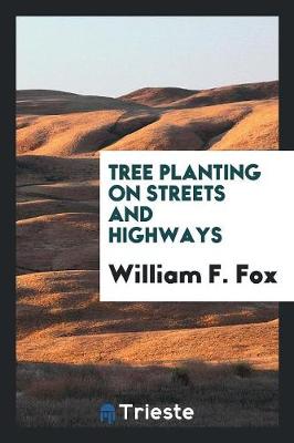 Book cover for Tree Planting on Streets and Highways