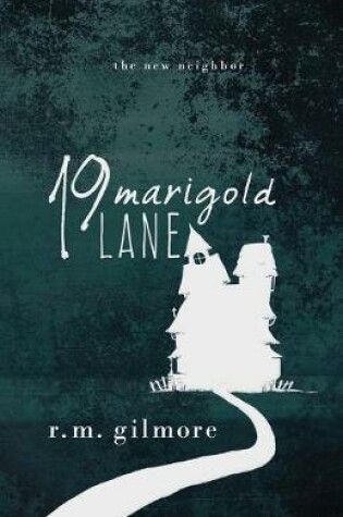 Cover of 19 Marigold Lane