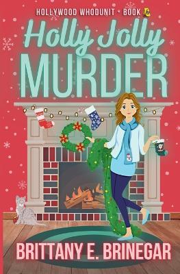 Cover of Holly Jolly Murder